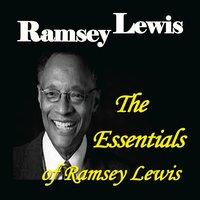 The Essentials of Ramsey Lewis