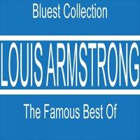 Louis Armstrong: The Famous Best Of