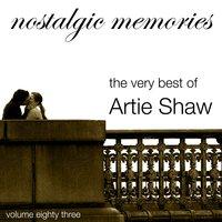 Nostalgic Memories-The Very Best of Artie Shaw-Vol. 83