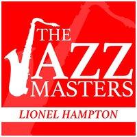 The Jazz Masters - Lionel Hampton
