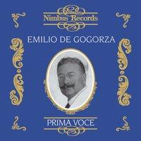 Emilio De Gogorza (Recorded 1903 - 1928)