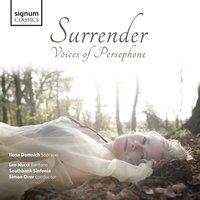 Surrender: Voices of Persephone