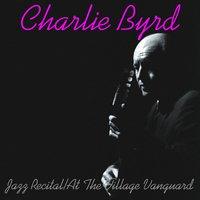 Jazz Recital / At the Village Vanguard