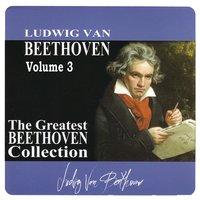 The Greatest Beethoven Collection, Vol. 3