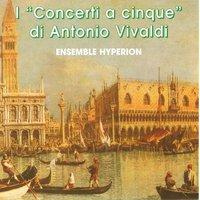 I Concerti A Cinque Di Antonio Vivaldi