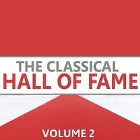 Bach, Beethoven, Williams et al: The Classical Hall of Fame - Volume 2