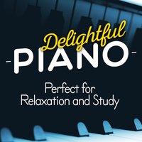 Delightful Piano: Perfect for Relaxation and Study