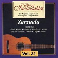 Clásicos Inolvidables Vol. 31, Zarzuela
