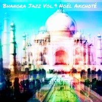 Bhangra Jazz, Vol. 9