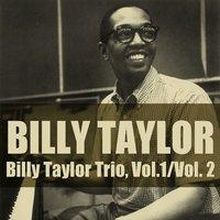 Billy Taylor Trio, Vol.1 / Vol. 2