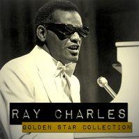 Ray Charles Golden Star Collection