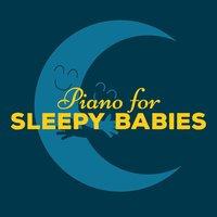 Piano for Sleepy Babies