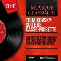 Tchaikovsky: Suite de Casse-noisette