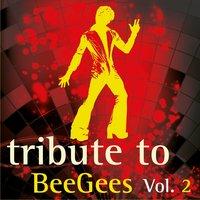 Tribute to Bee Gees, Vol.2