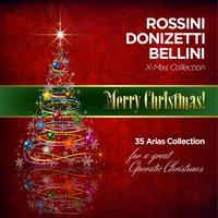 Rossini, Donizetti & Bellini: Christmas Collection