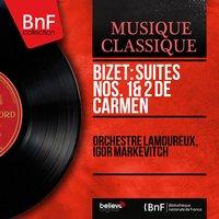 Bizet: Suites Nos. 1 & 2 de Carmen