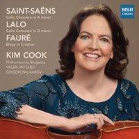 Saint-Saëns, Lalo and Fauré: Music for Cello and Orchestra