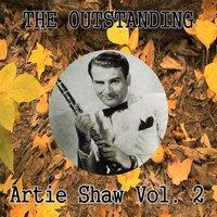 The Outstanding Artie Shaw Vol. 2