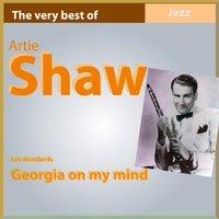 The Very Best of Artie Shaw: Georgia On My Mind