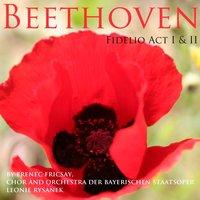 Beethoven: Fidelio - Act I & II