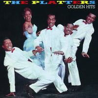The Platters Golden Hits