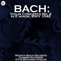 Bach: Violin Concerto No. 2 in E minor, BWV 1042