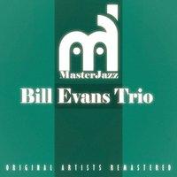 Masterjazz: Bill Evans Trio