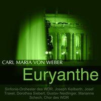Weber: Euryanthe, Op. 81