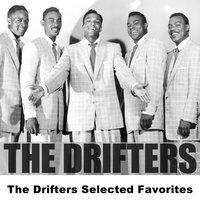 The Drifters Selected Favorites