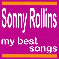 My Best Songs - Sonny Rollins
