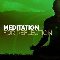 Meditation for Reflection