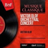 Victor Olof Orchestral Concert