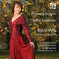 Brahms, Mendelssohn & Schumann: Clarinet Sonatas