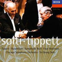 Tippett: Byzantium; Symphony No. 4