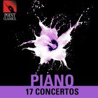 Piano: 17 Concertos
