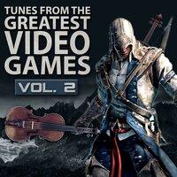 Tunes From The Greatest Video Games, Vol. 2