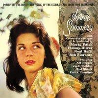 Joanie Sommers. "Positively the Most! / The 'Voice' of the Sixties! / For Those Who Think Young