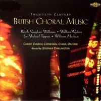 Twentieth Century British Choral Music