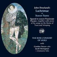 John Dowland's Lachrimae or Seaven Teares