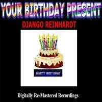 Your Birthday Present - Django Reinhardt