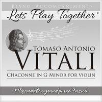 Tomaso Antonio Vitali: Chaconne for Violin in G Minor