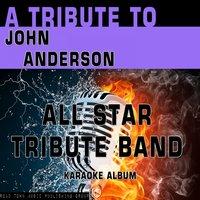 A Tribute to John Anderson