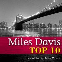 Miles Davis Relaxing Top 10