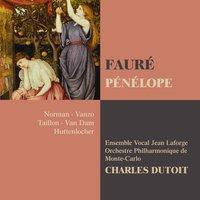 Fauré: Pénélope, Act 1, Scene 6: "Pardonne, ô vieillard !" (Pénélope, Euryclée, Ulysse)