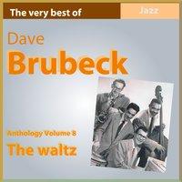 Dave Brubeck Anthology, Vol. 8: The Waltz