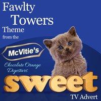 Fawlty Towers Theme (From the Mcvitie's "Chocolate Orange Digestives Sweet" T.V. Advert)