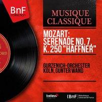 Mozart: Sérénade No. 7, K. 250 "Haffner"