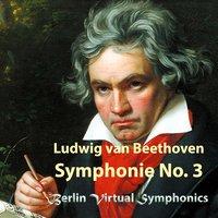 Beethoven: Symphonie No. 3 in E-Flat Major, Op. 55