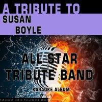 A Tribute to Susan Boyle