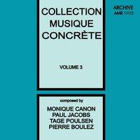 Collection Musique Concrète, Vol. 3